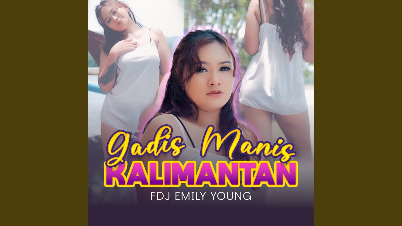 Gadis Manis Kalimantan