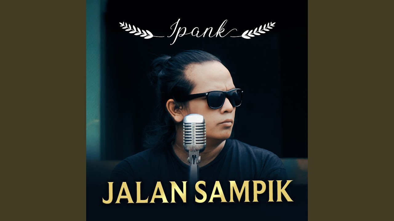 IPANK-JALAN SAMPIK