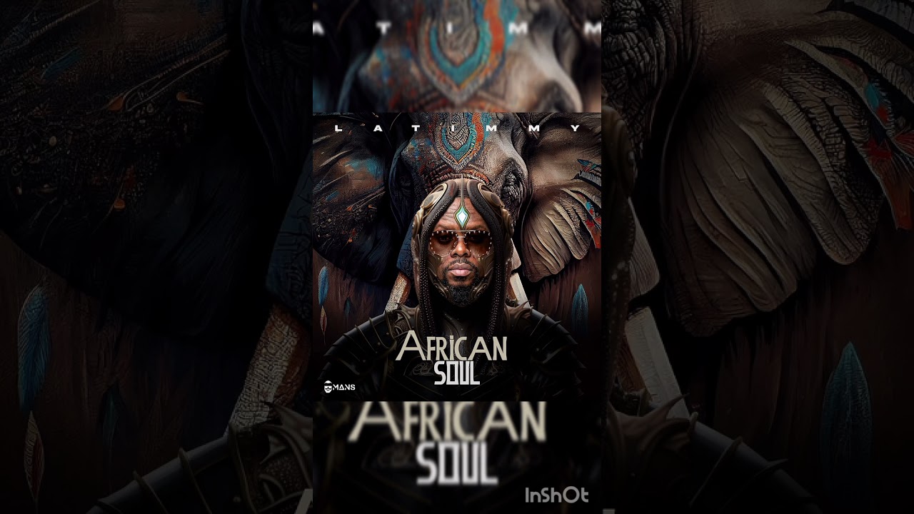 AFRICAN SOUL-DJ LATIMMY 🇧🇼(OFFICIAL AUDIO)