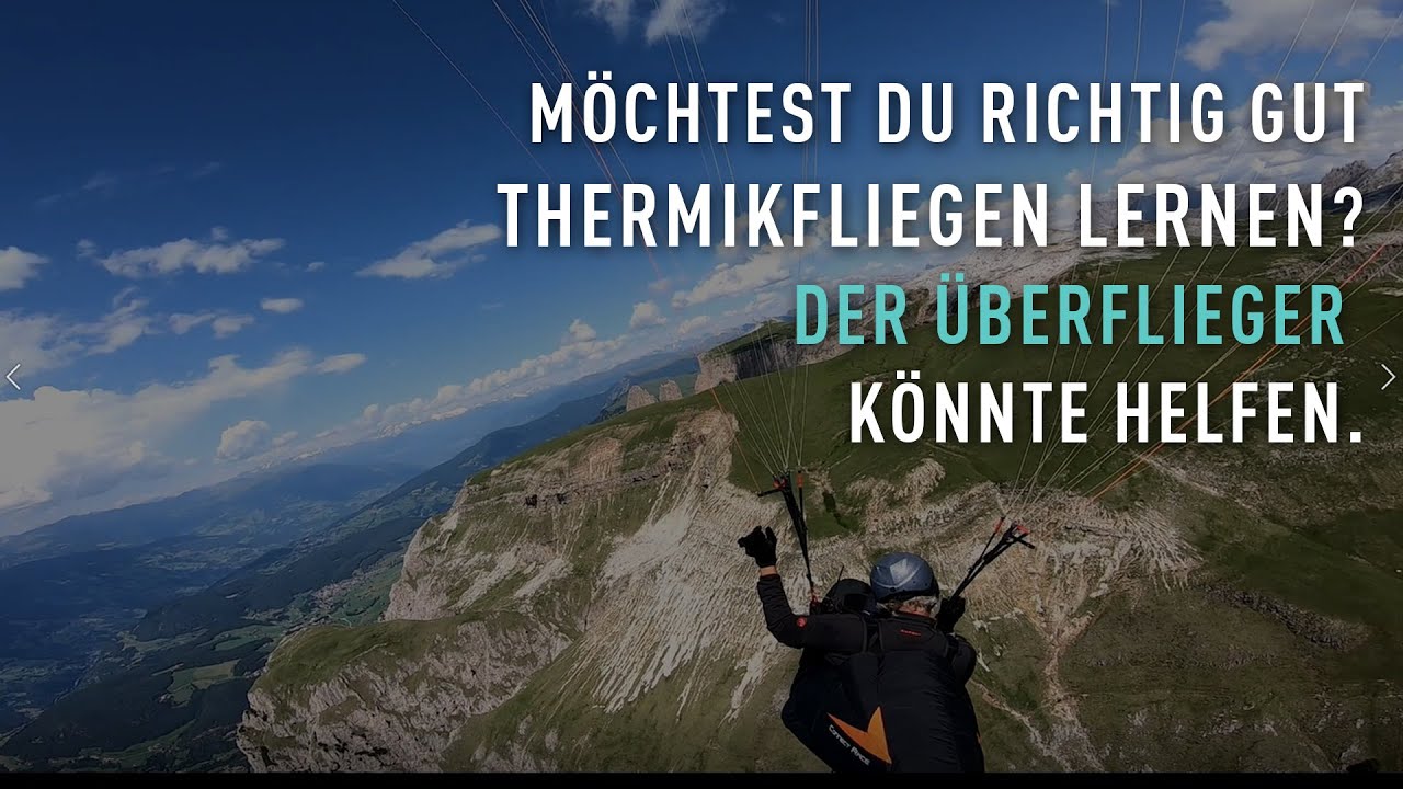 3 Gr&uuml;nde, warum du beim Thermikfliegen noch kein gutes Gef&uuml;hl hast - &Uuml;BERFLIEGER Preview
