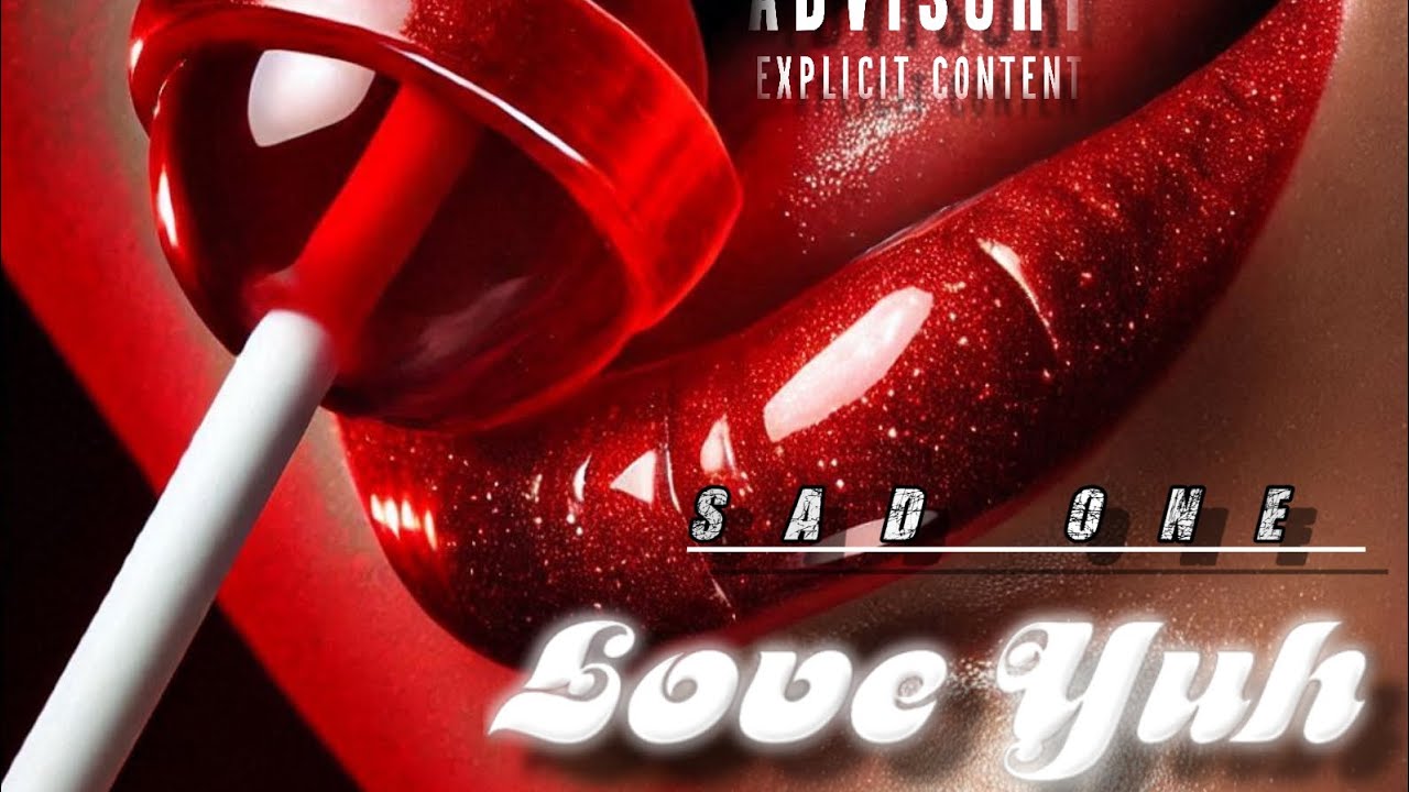 Sad One, Rvssian - Love Yuh {Story Book Riddim}