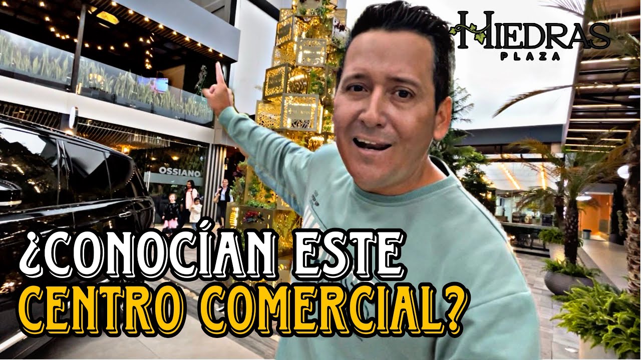 Explorando el Centro Comercial Hiedras: Lo mejor de las tiendas y restaurantes