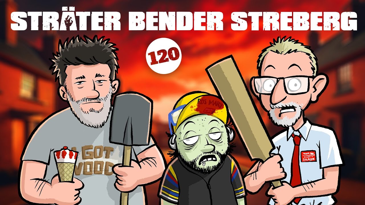 Sträter Bender Streberg - Der Podcast: Episode 120