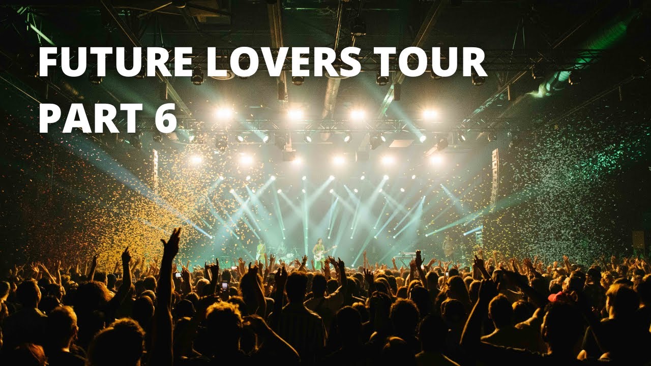 Future Lovers Tour - Part 6 - Toronto