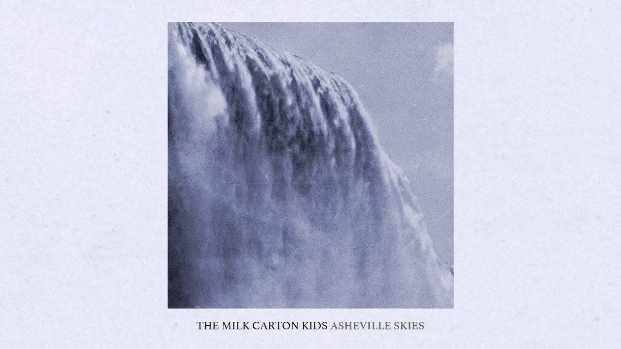 The Milk Carton Kids - 