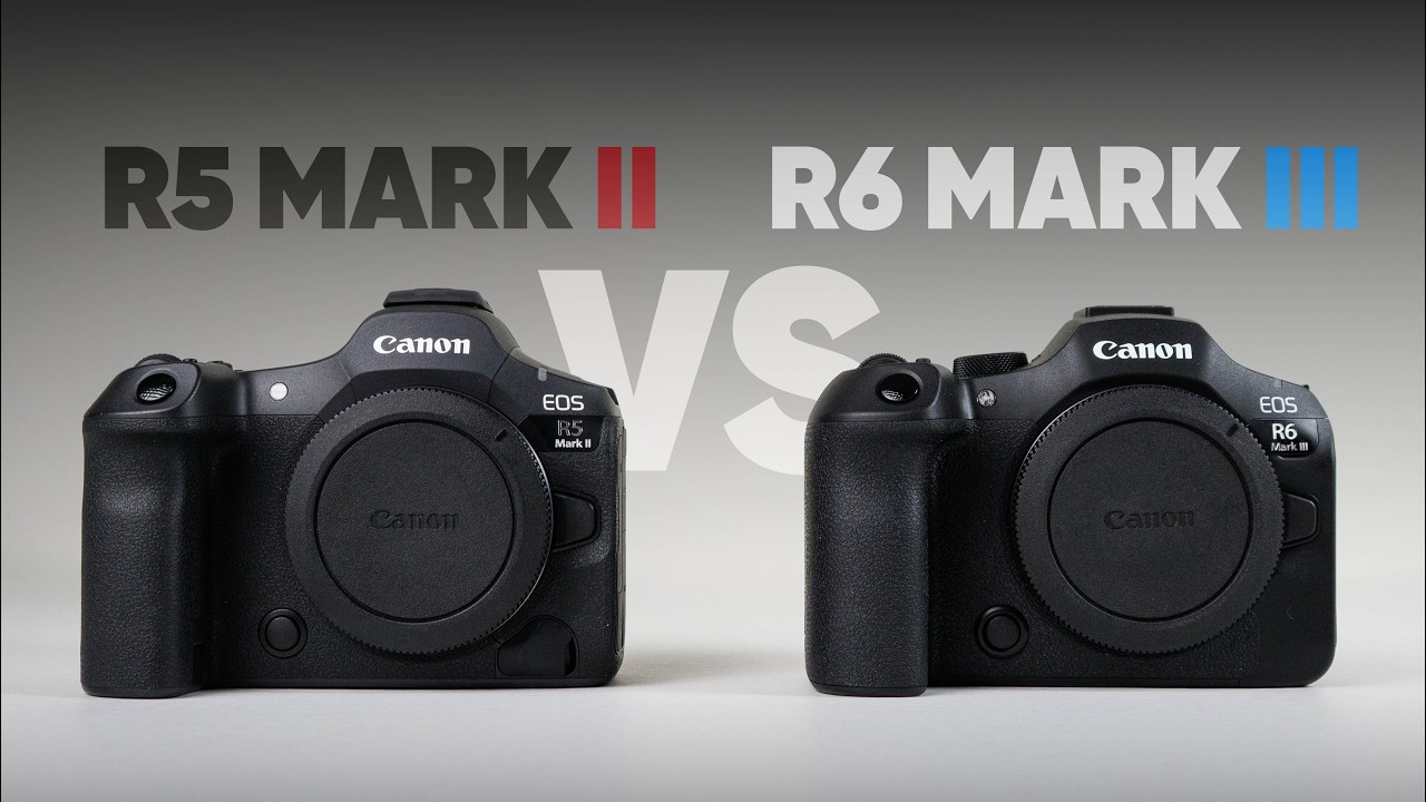 R6 Mark III vs Canon R5 Mark II - Which is Right for You?