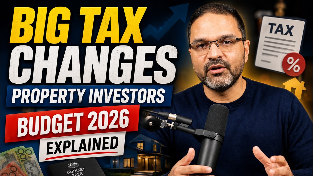 BIG Tax Changes for Property Investors | Federal Budget 2026 Explained