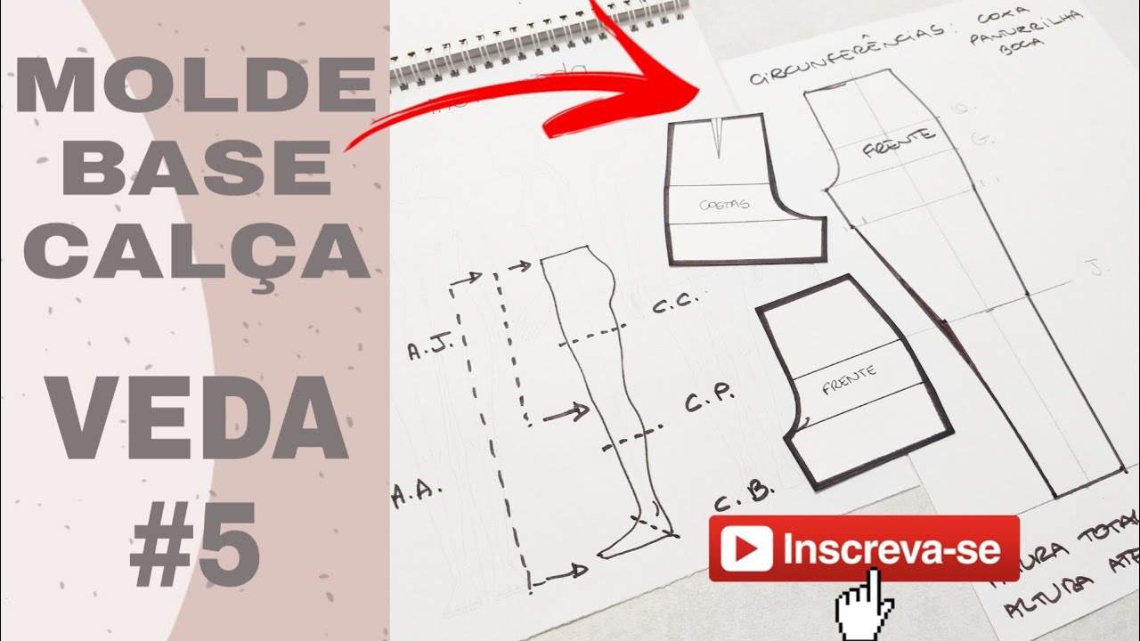 VEDA #5 MOLDE BASE PARA CALÇAS - Semana de conteúdos/short e calça