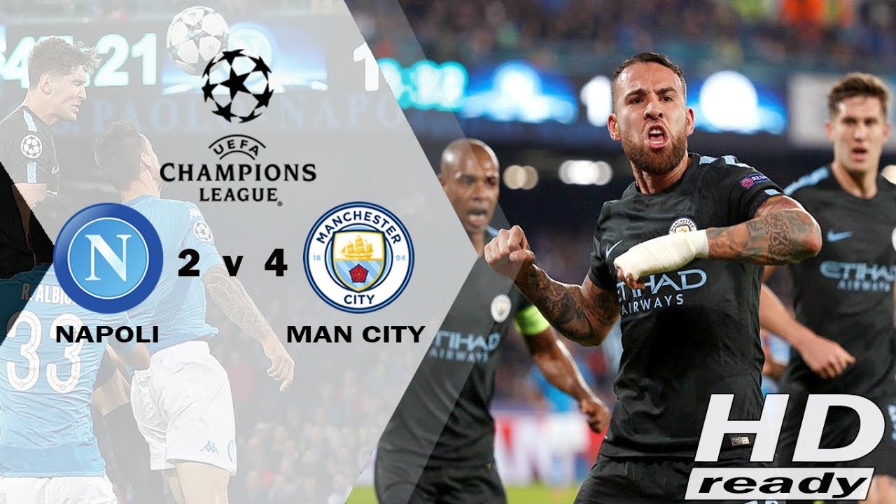 Napoli vs Manchester City 2-4 - Highlights & All Goals 02/11/2017