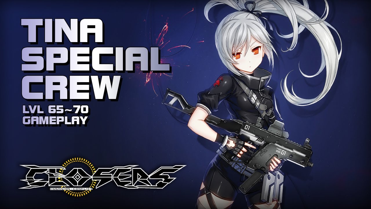 Closers - Tina Special Crew - lvl 65~70 Gameplay - F2P - KR