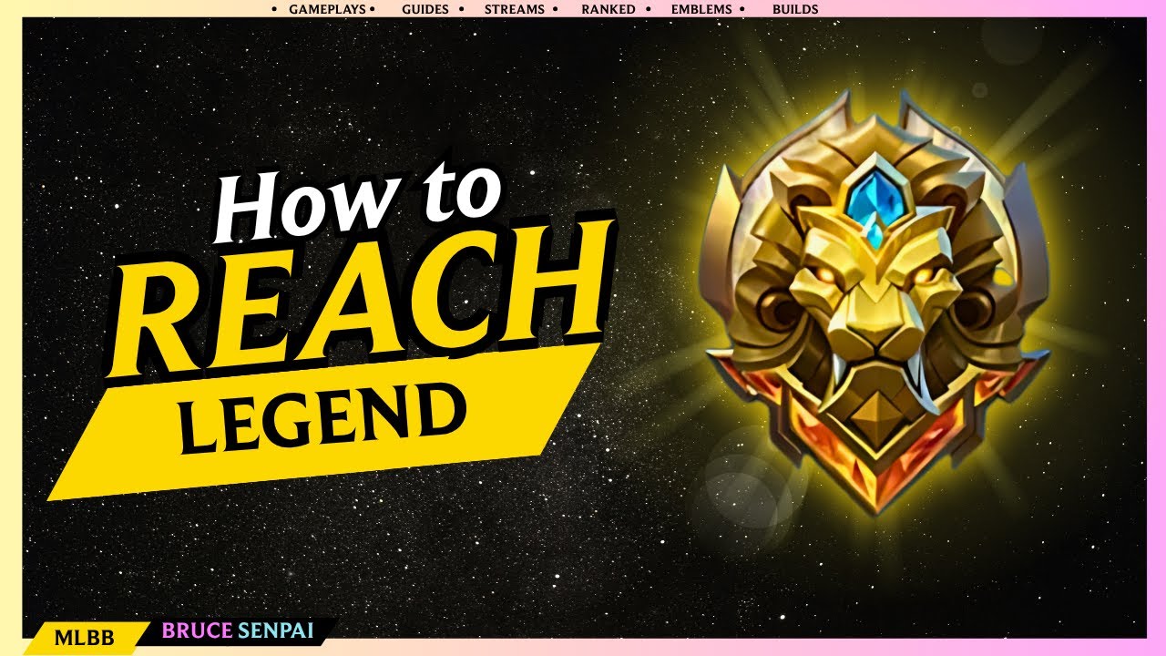 How to REACH LEGEND RANK in Mobile Legends