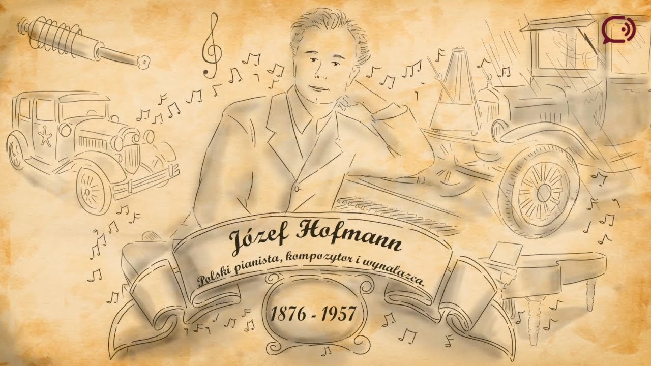 Znani Nieznani | J&oacute;zef Hofmann - Geniusz fortepianu i wynalazk&oacute;w