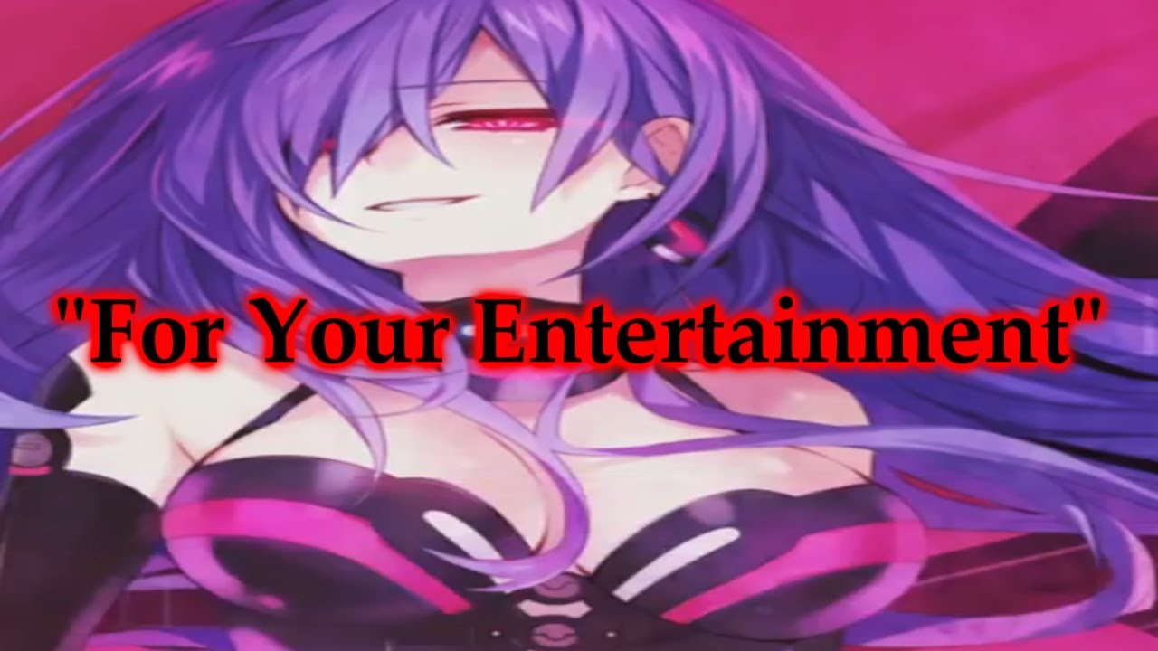 (HDN AMV) Plutia Tribute-For Your Entertainment.