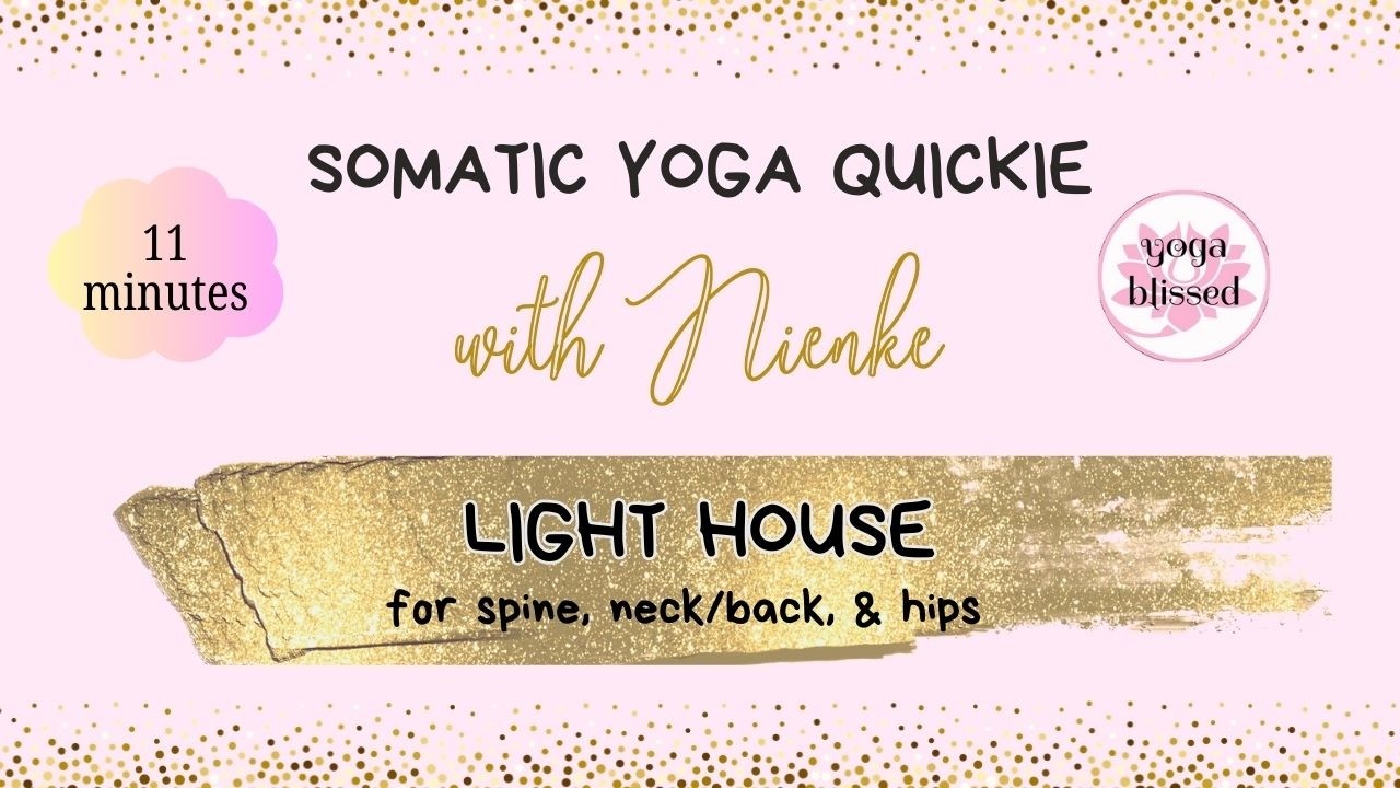 Light House Somatic Quickie