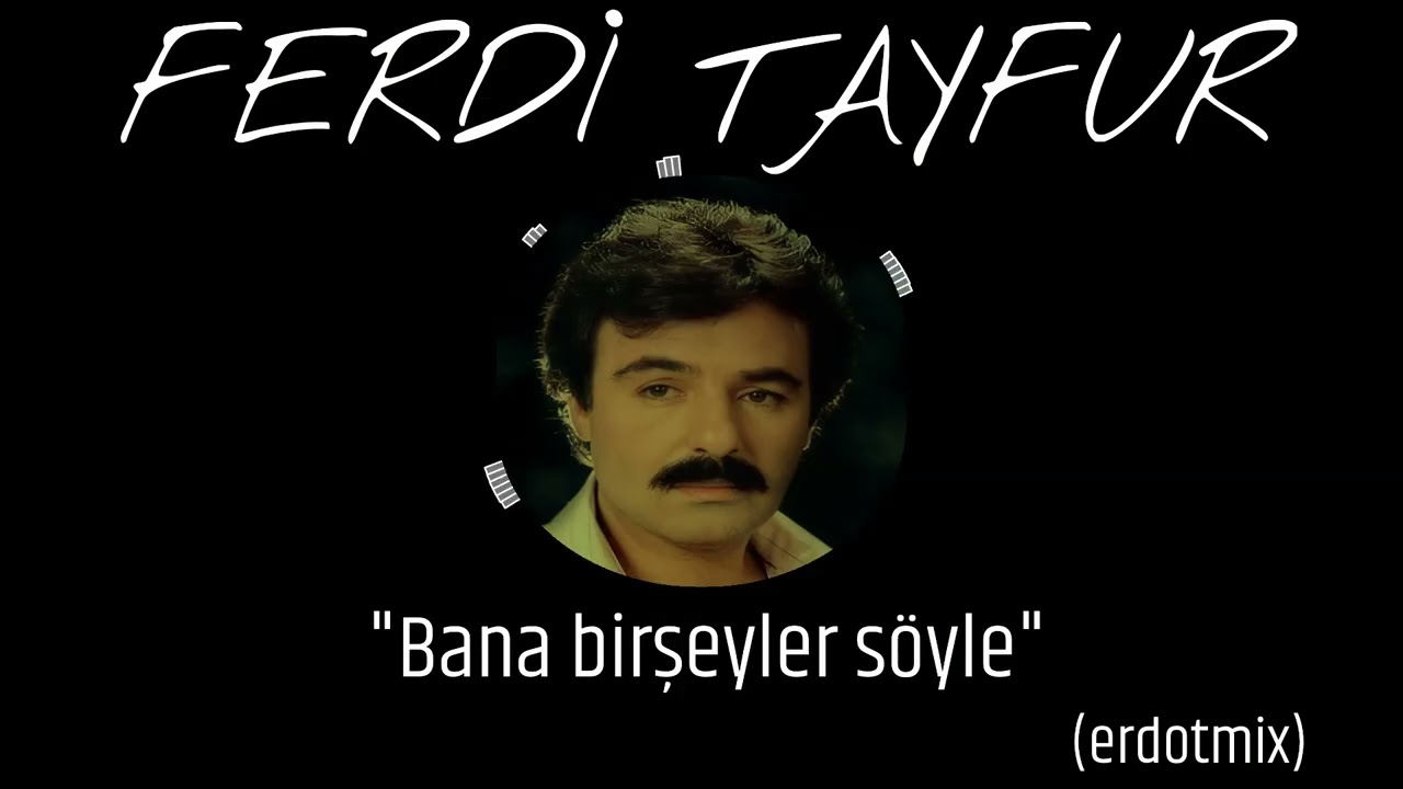 FERDİ TAYFUR 