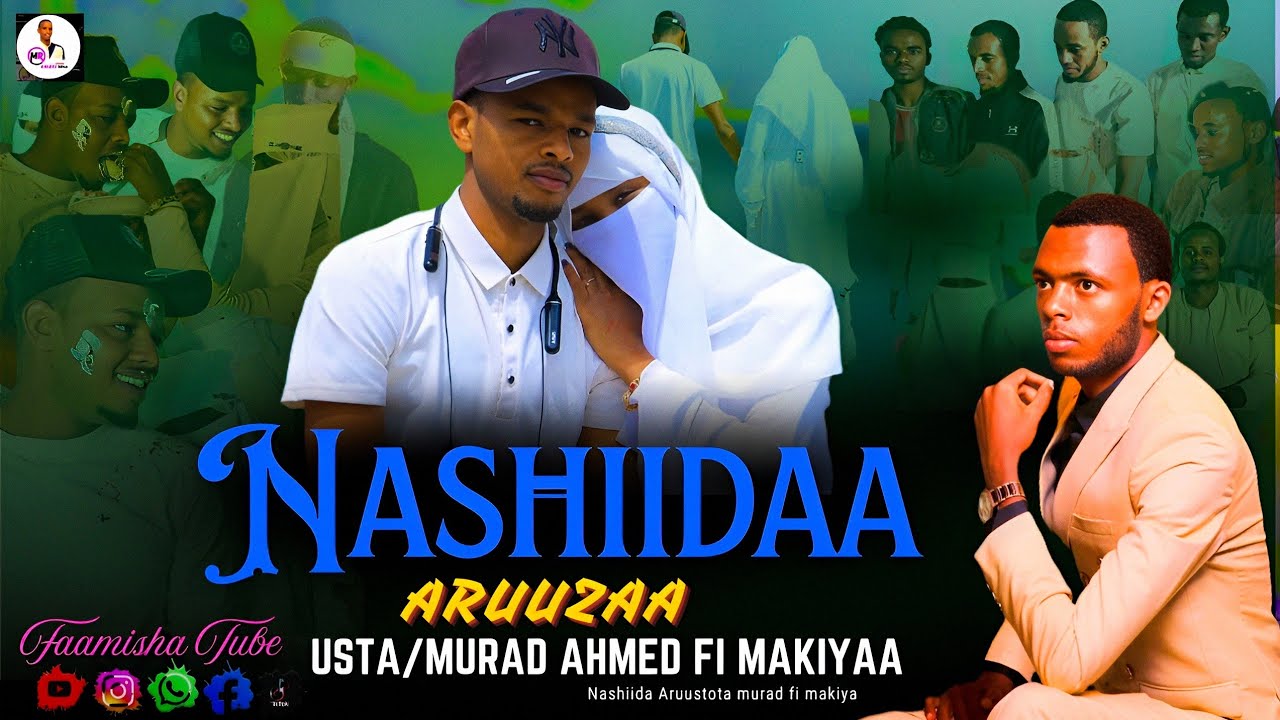 Nashiidaa Aruuzaa (Muraad fi Makiyaa )Video_clip Famisha tube #islamicvideo #Nashiidaa_Haarawa 2026