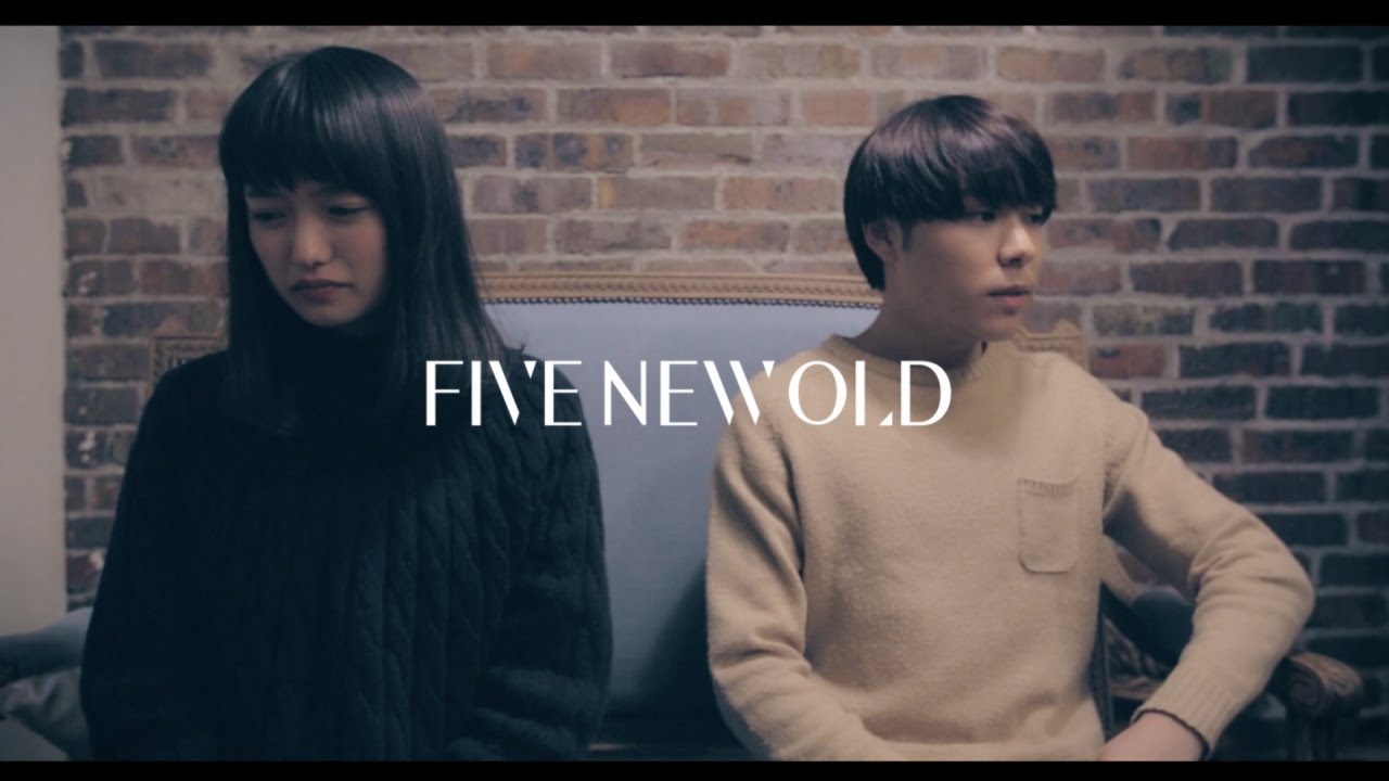 FIVE NEW OLD -Stay (Want You Mine)-【OFFICIAL VIDEO】