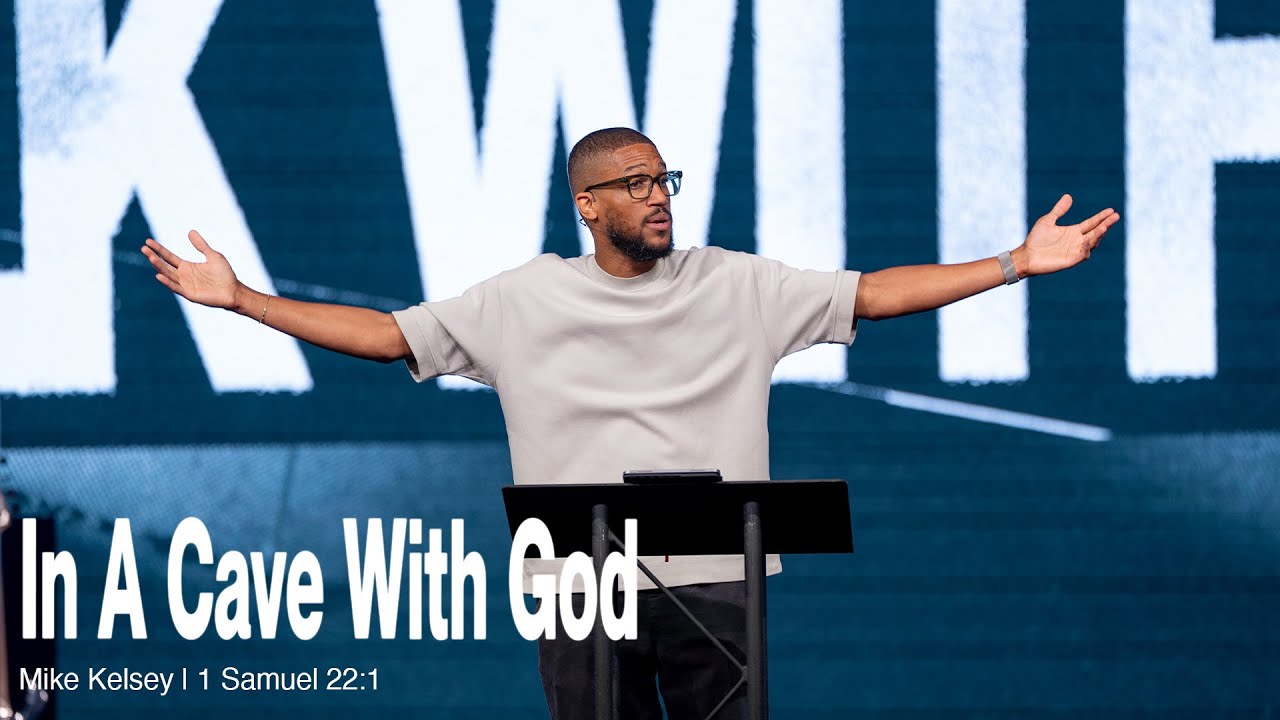 In A Cave With God (1 Samuel 22:1-2 ) || Walk With Jesus || Mike Kelsey