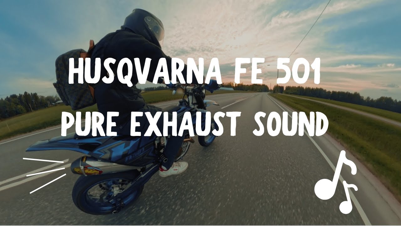 HUSQVARNA FE 501 - SUPERMOTO - PURE SOUND - RIDE THROUGH COUNTRYSIDE