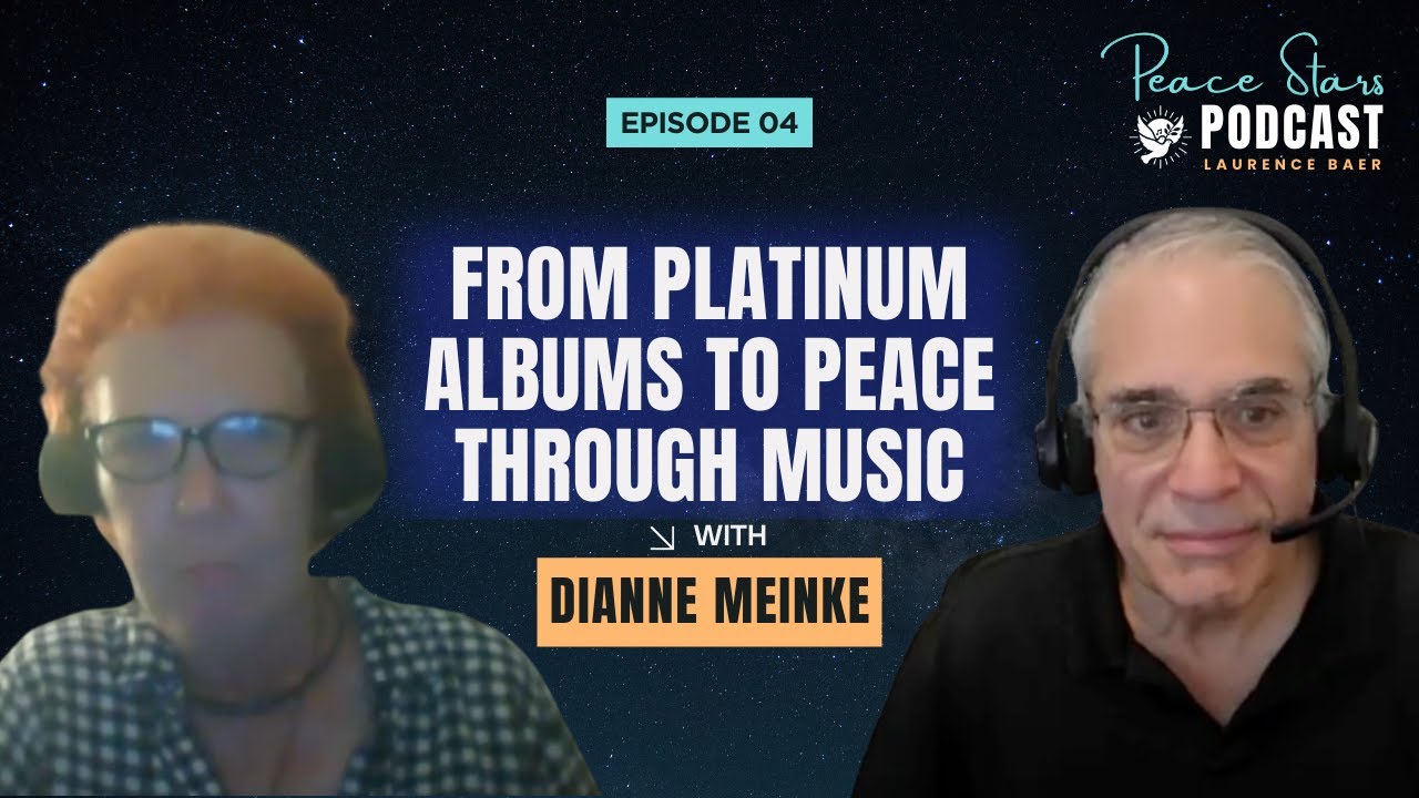 Dianne Meinke: From Platinum Albums to Peace Through Music | Peace Stars Podcast