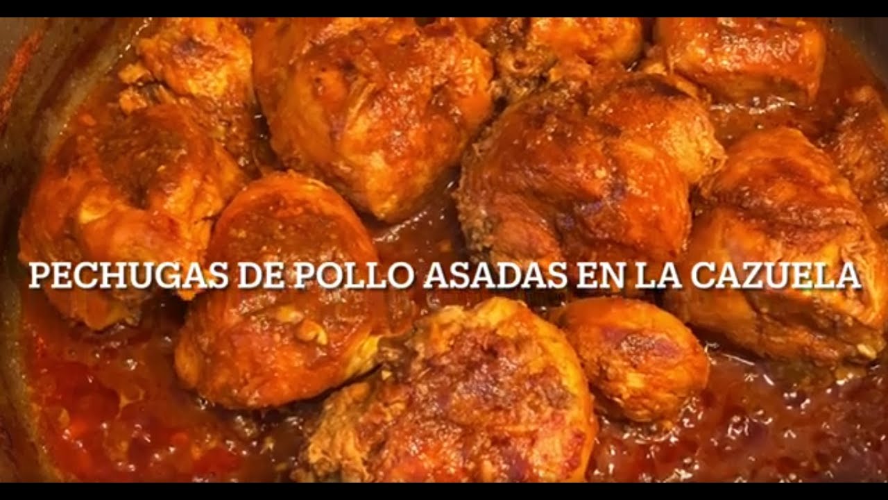 Como hacer pechugas de pollo asadas en la cazuela.