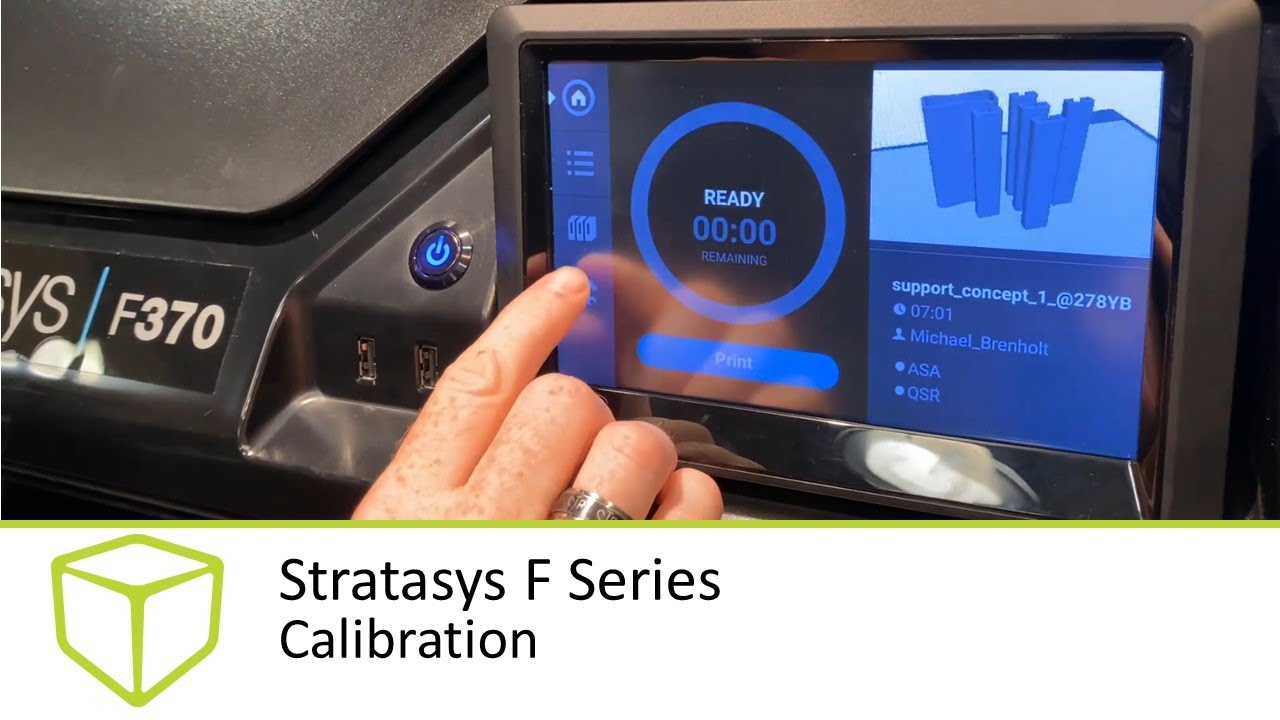 Stratasys F Series Calibration