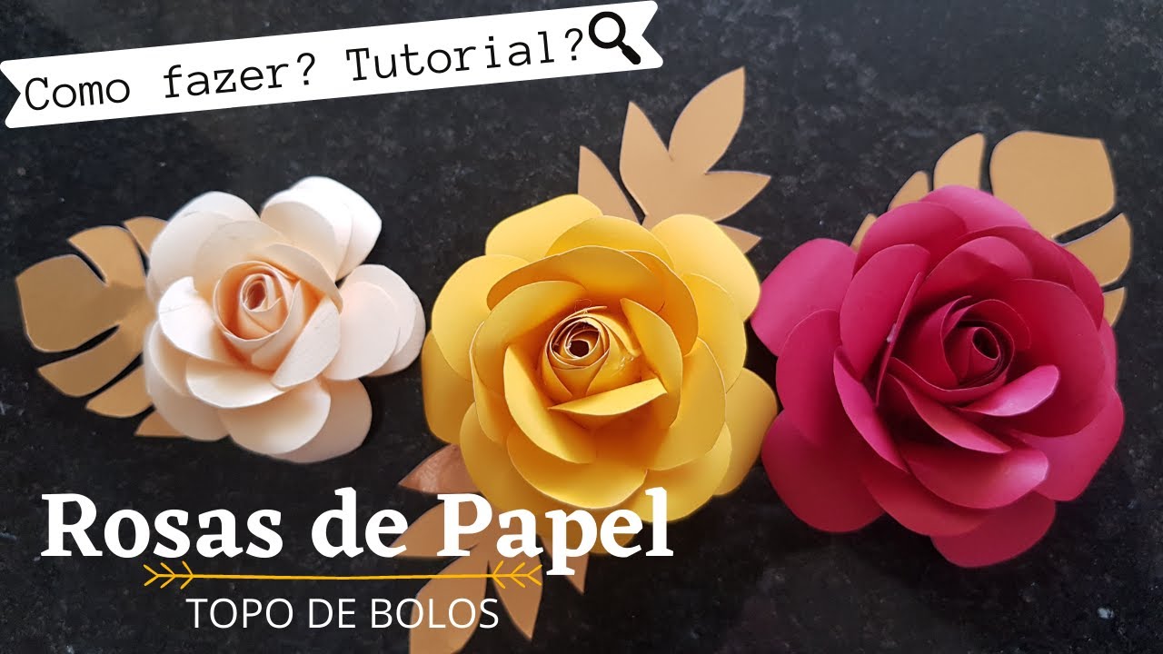 ROSAS DE PAPEL PARA TOPO DE BOLOS - COMO FAZER? SEM CORTADOR
