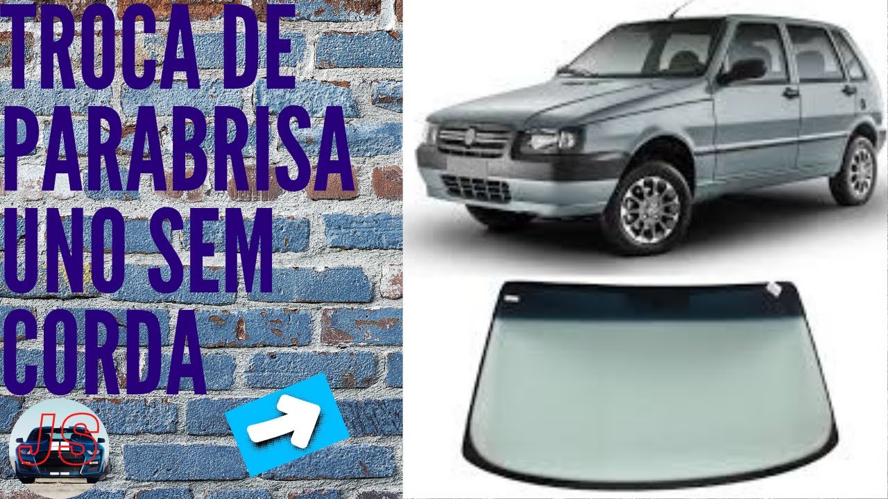 Como trocar para-brisa do uno sem uso de corda