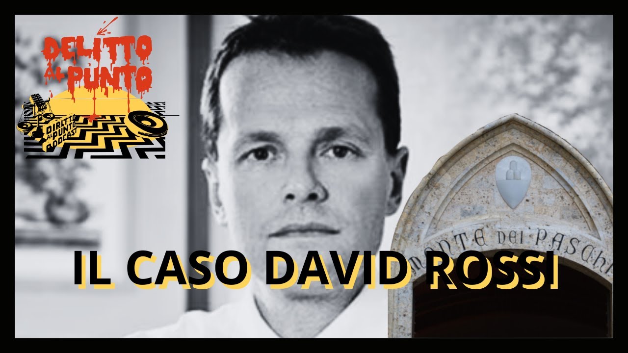 Il caso David Rossi