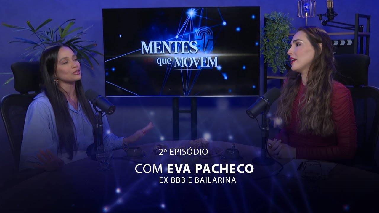 MENTES QUE MOVEM EP 02