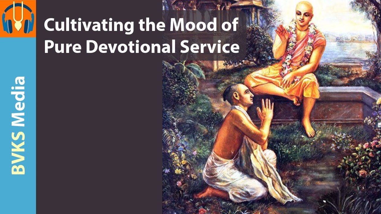 Cultivating the Mood of Pure Devotional Service | SB 10.13.61