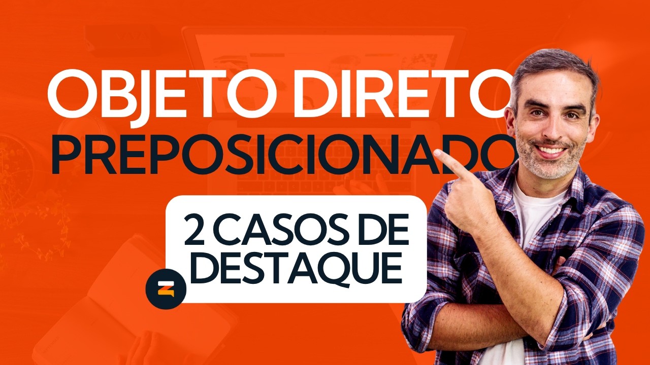 Objeto Direto Preposicionado