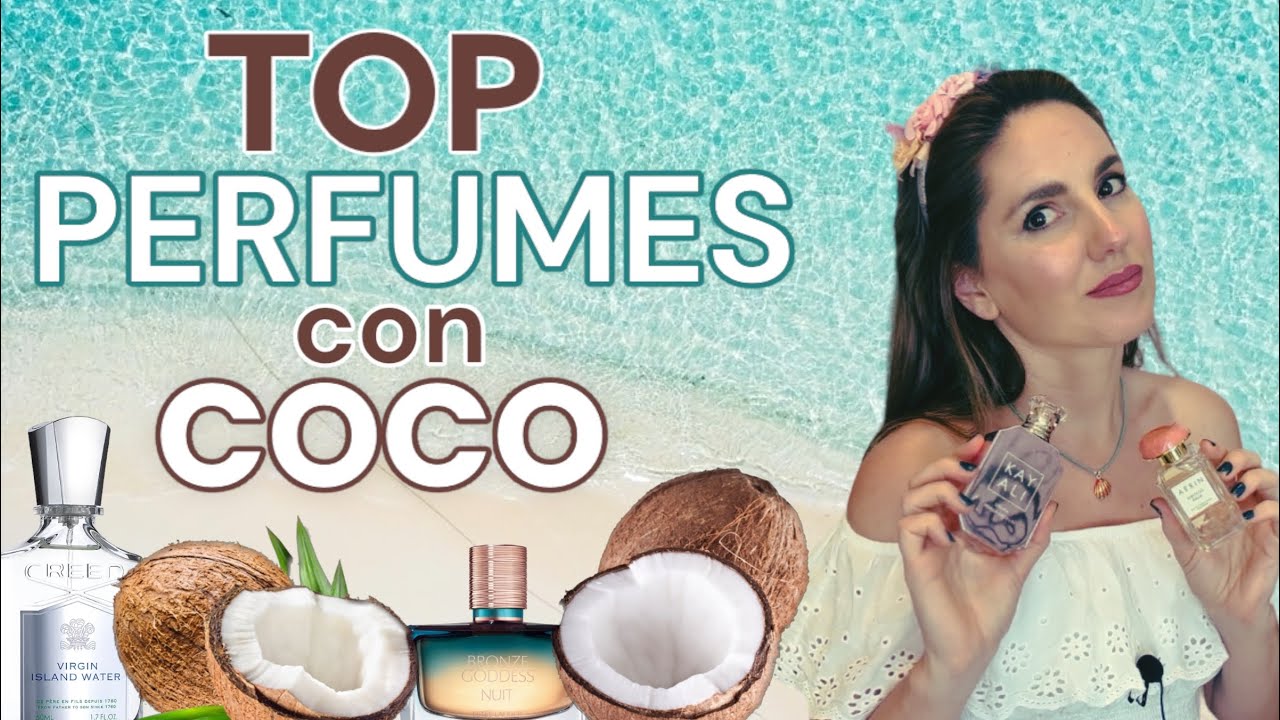 Favoritos 🥥 con la Nota de COCO |  Top Perfumes  Coco 2023 | coco&romero