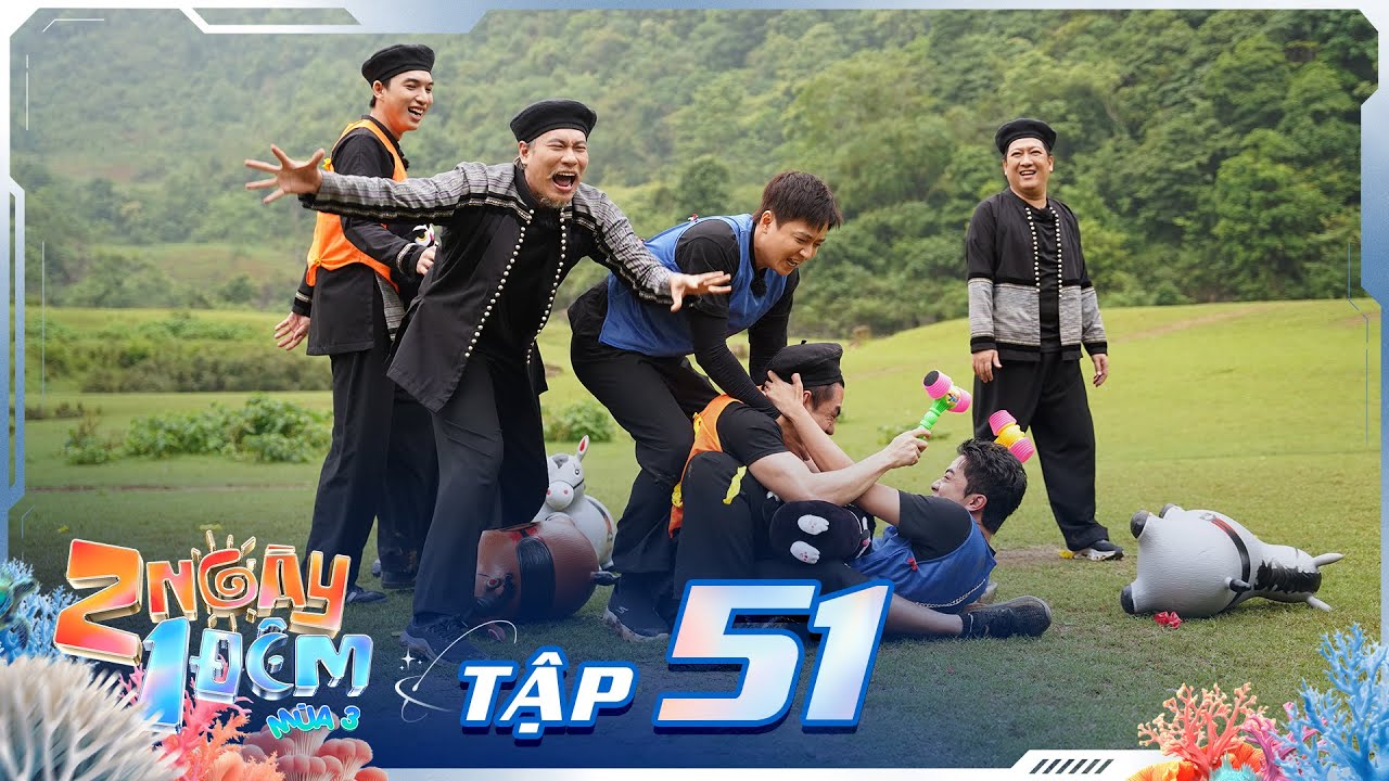 2 Ngày 1 Đêm Mùa 3 - Tập 51: Kiều Minh Tuấn bật mood 
