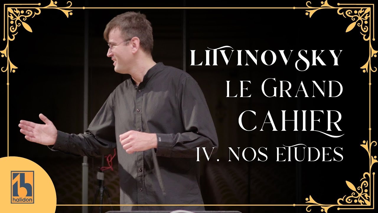 Litvinovsky: Nos Etudes (Le Grand Cahier)