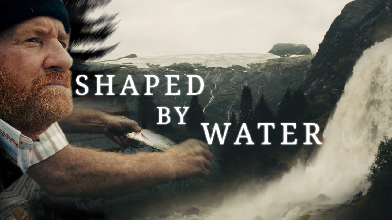 Norway - Shaped by Water