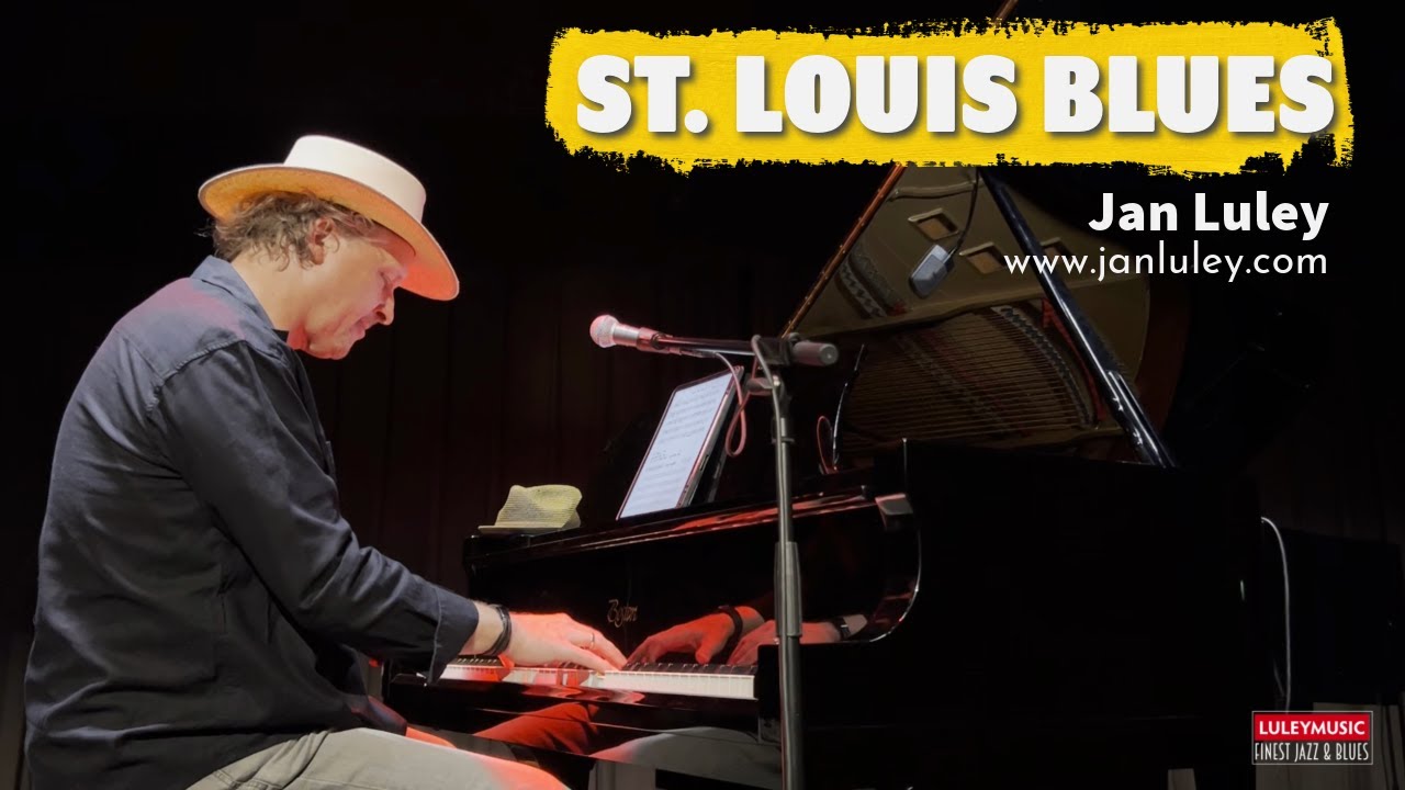 St. Louis Blues (W. C. Handy) - Jan Luley piano solo