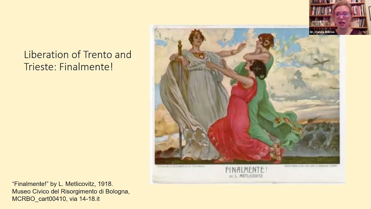 WWI Changed Us: Italian Nationalism to Fascism - Vanda Wilcox