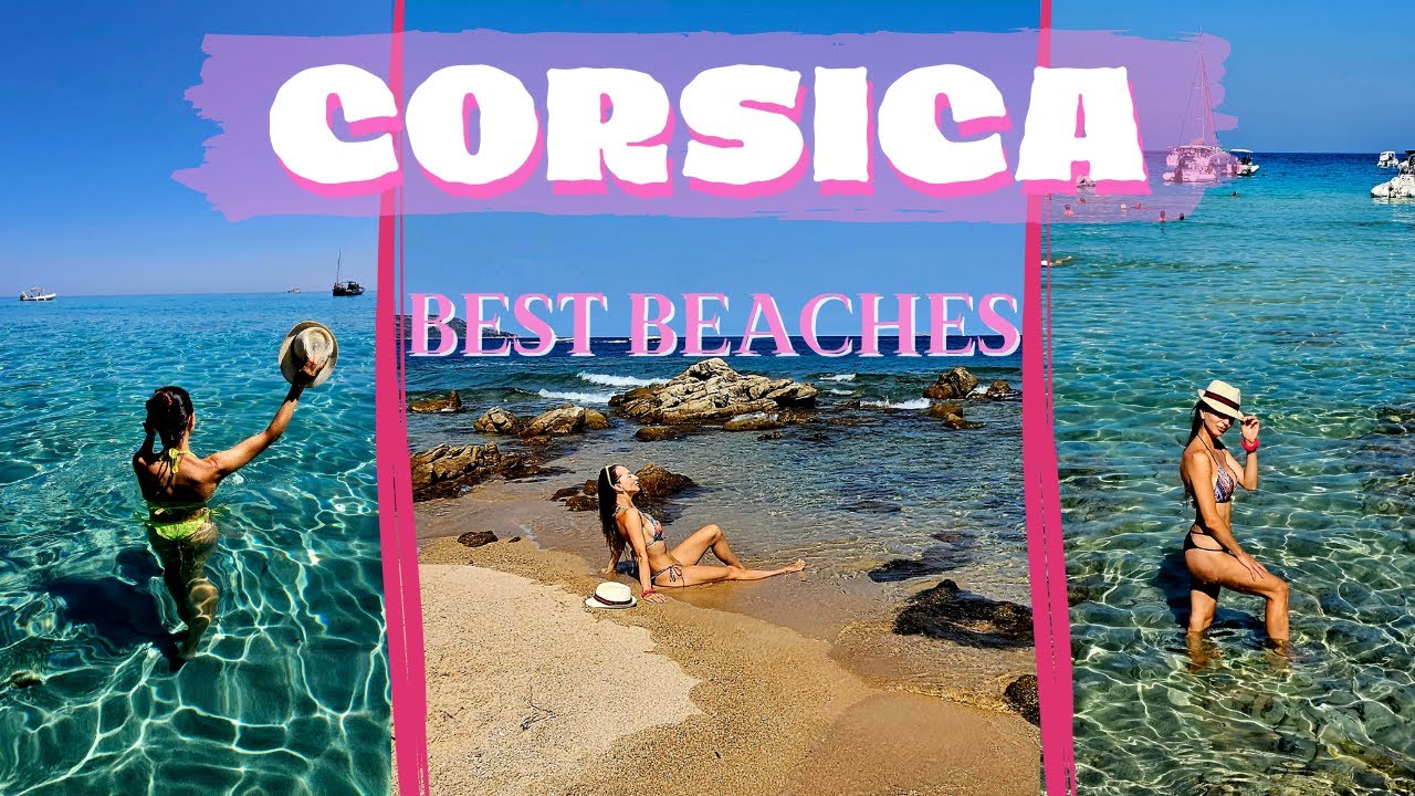 CORSICA Island | Top 5 beaches
