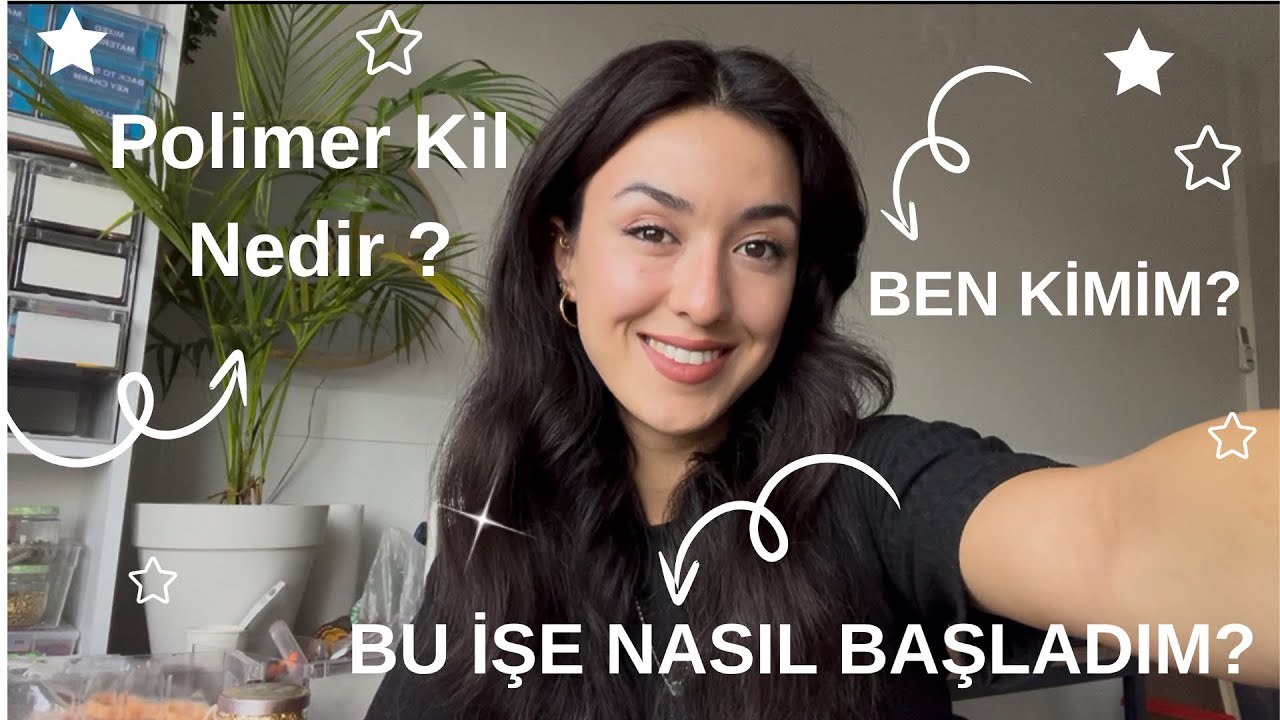 Polimer Kil Nedir? Bu İşe Nasıl Başladım? Ben Kimim? K&uuml;&ccedil;&uuml;k İşletme Yolculuğu..