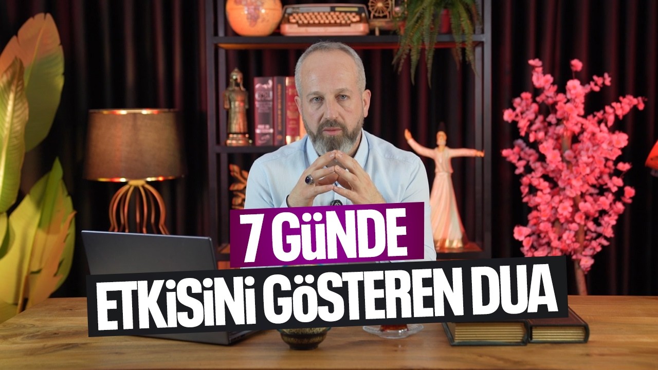 7 Günde Etkisini Gösteren Dua: Hafıza ve Bereket İçin Berhetiye