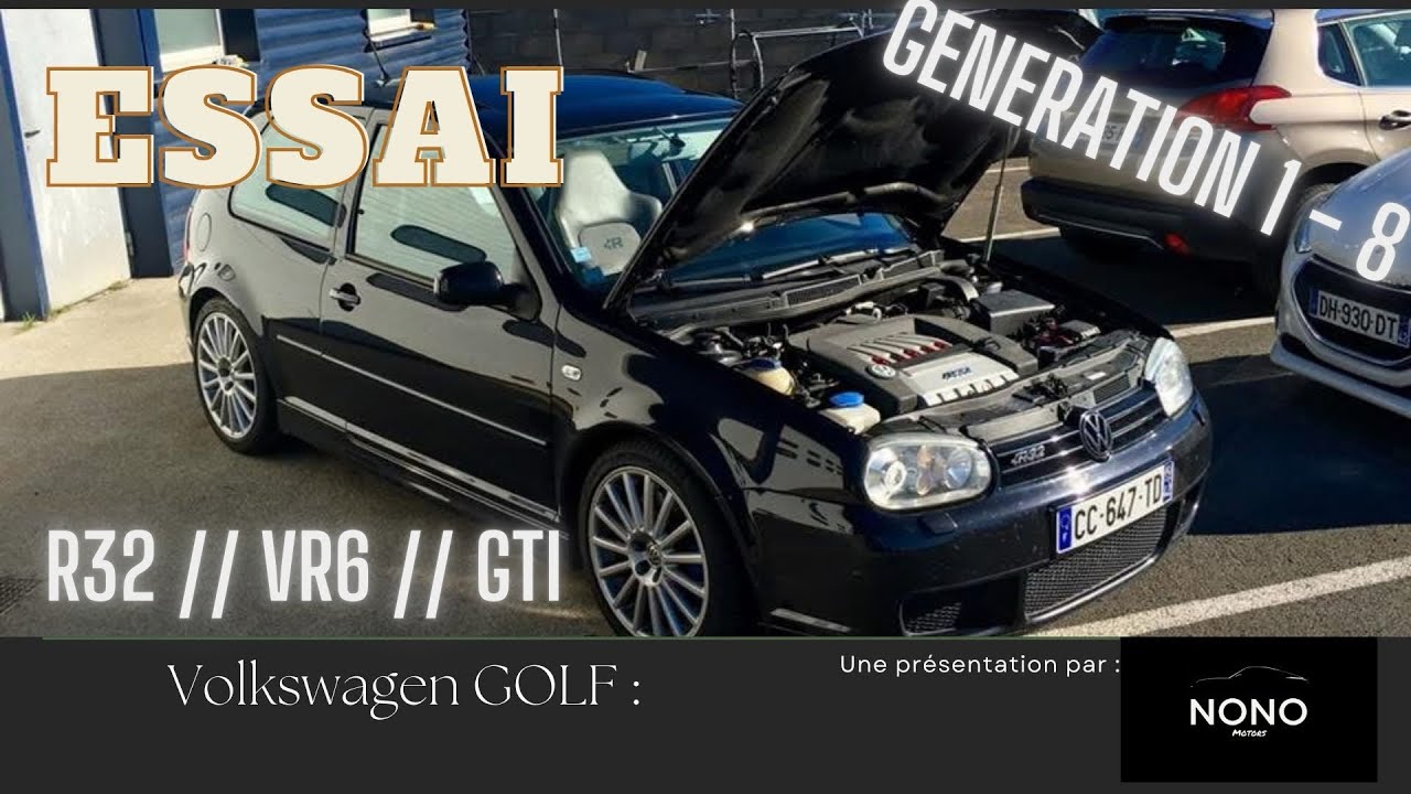 Essai / Présentation VW golf bonus R32 VR6 GTI. Génération 1 à 8 histoire