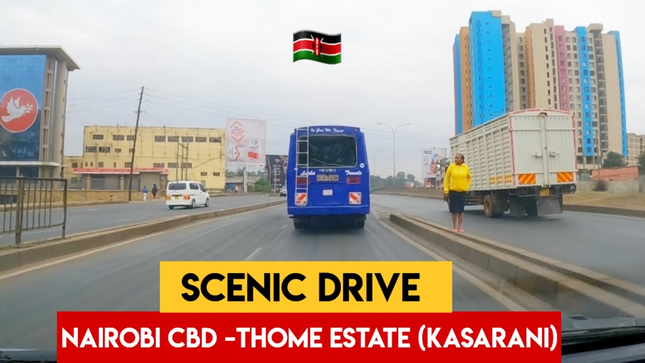 A Drive Through the WIDEST road in Kenya to THOME Estate Nairobi||See the changes
