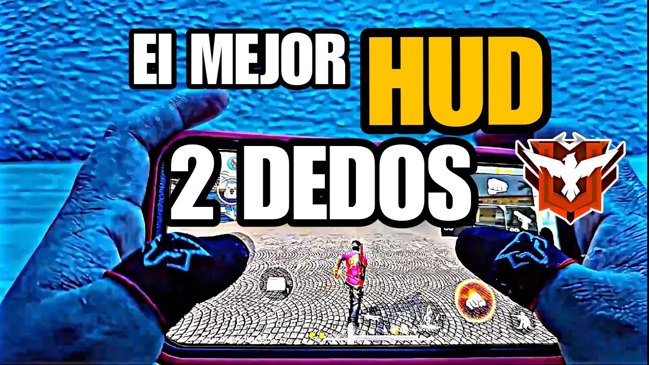 CUSTON HUD A 2 DEDOS FREE FIRE EL MEJOR DE TODO EL JUEGO ✅