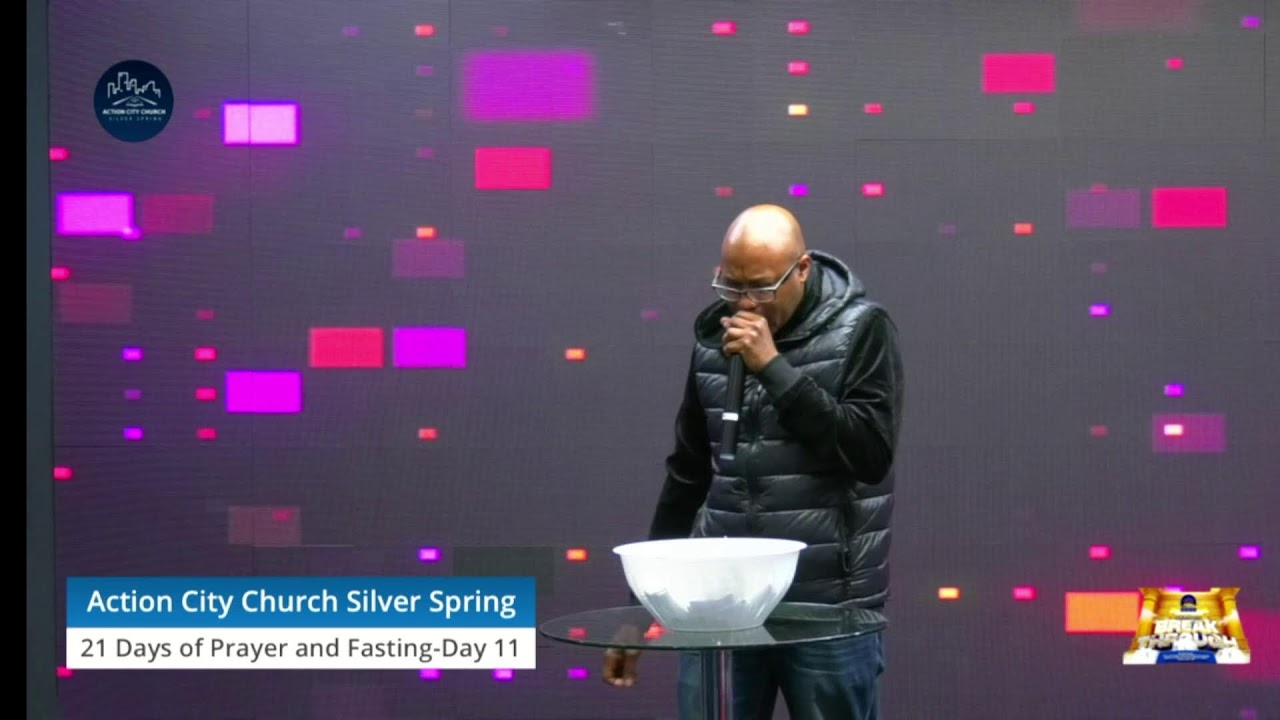 21 Days of Prayer and Fasting day 11