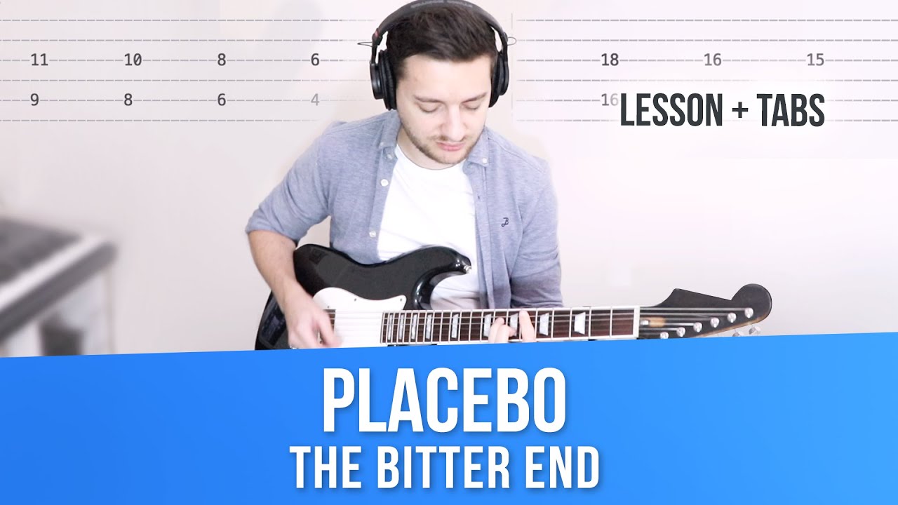 PLACEBO The Bitter End Guitar Lesson w/TABS [tutorial how to play]