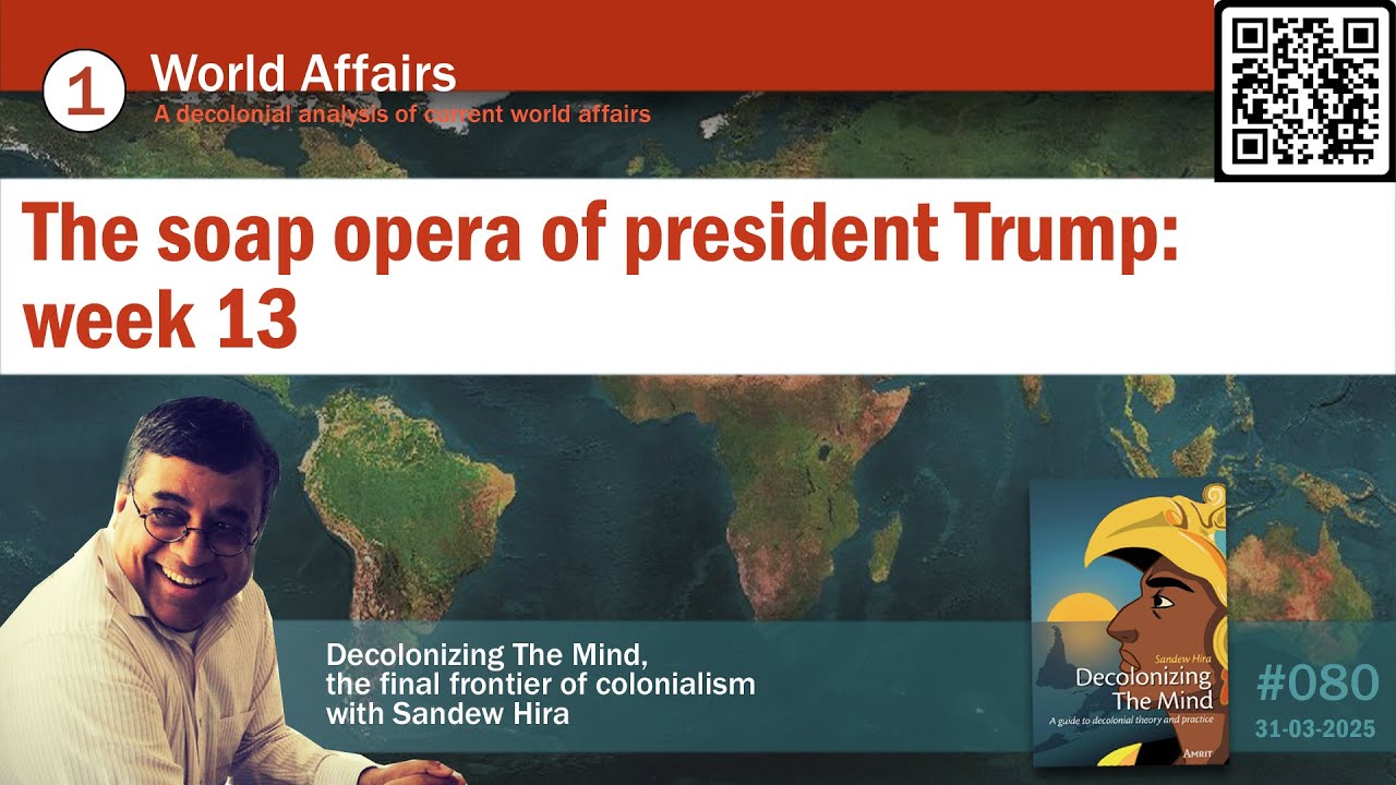 Episode 080: World affairs. The soap opera of president Trump: week 13