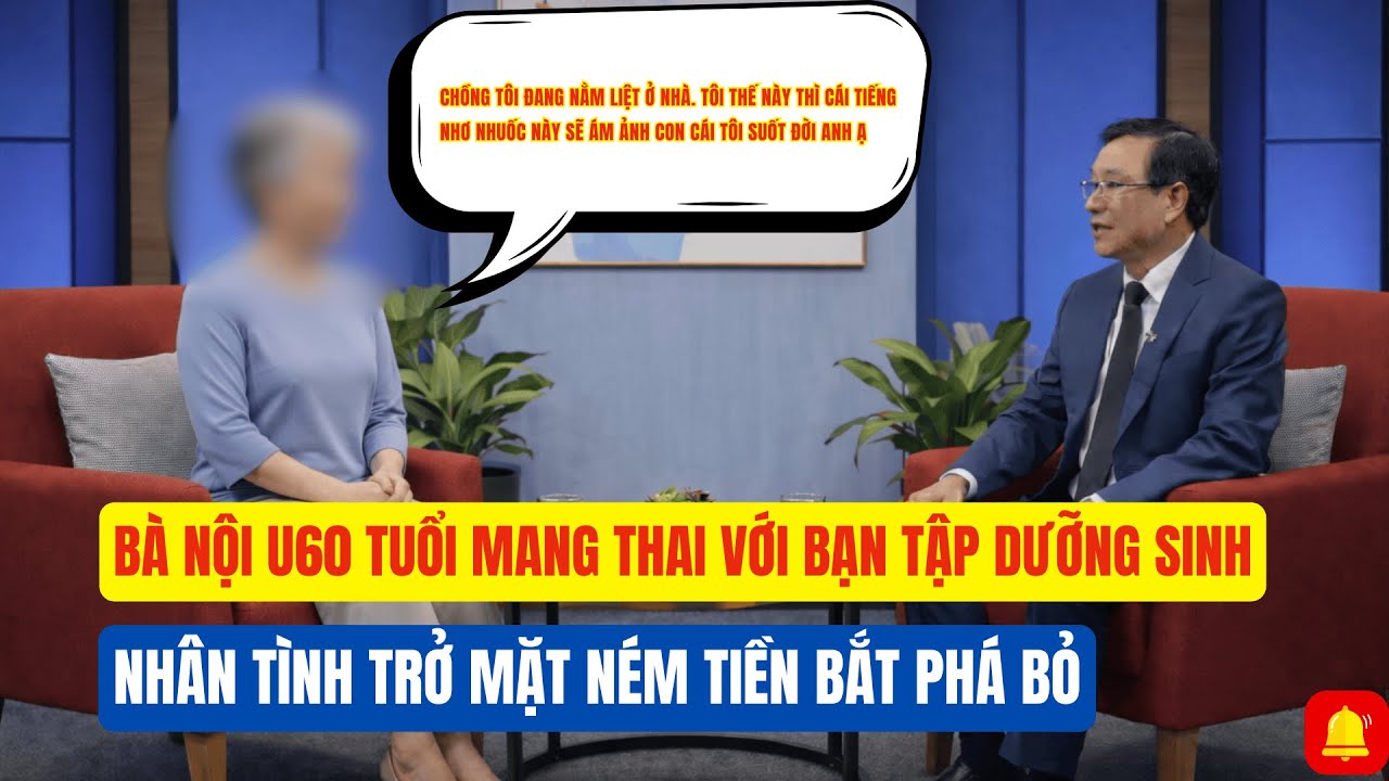Bà Nội U60 Tuổi Mang Thai Với Bạn Tập Dưỡng Sinh - Nhân Tình Ném Tiền Bắt Phá Bỏ