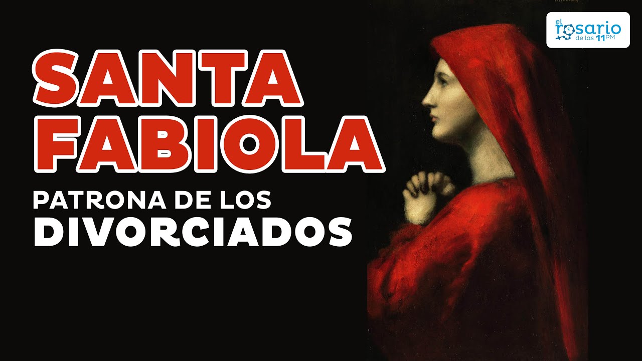 🔴SANTA FABIOLA, patrona de los divorciados (21 de marzo)