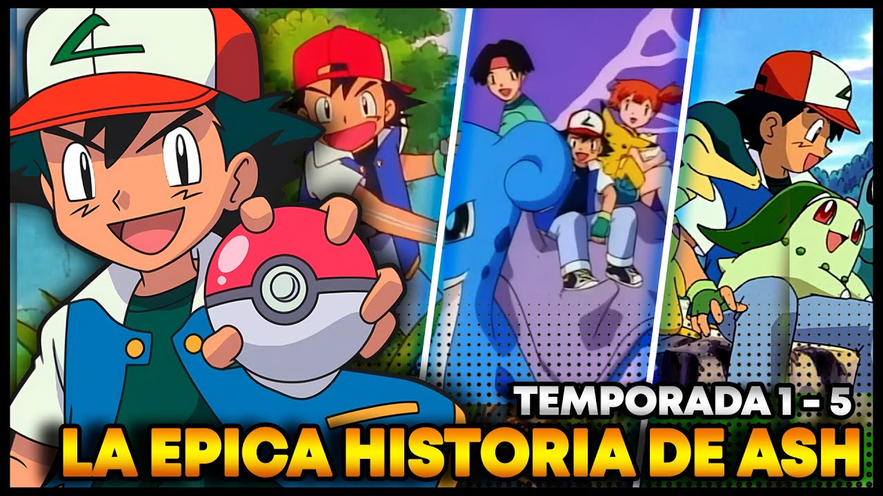 ¡TODA LA HISTORIA DE ASH KETCHUM: RESUMEN DEFINITIVO ! PARTE 1:KANTO, LIGA NARANJA Y JOHTO